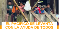 El Pacífico se levanta con la ayuda de todos
